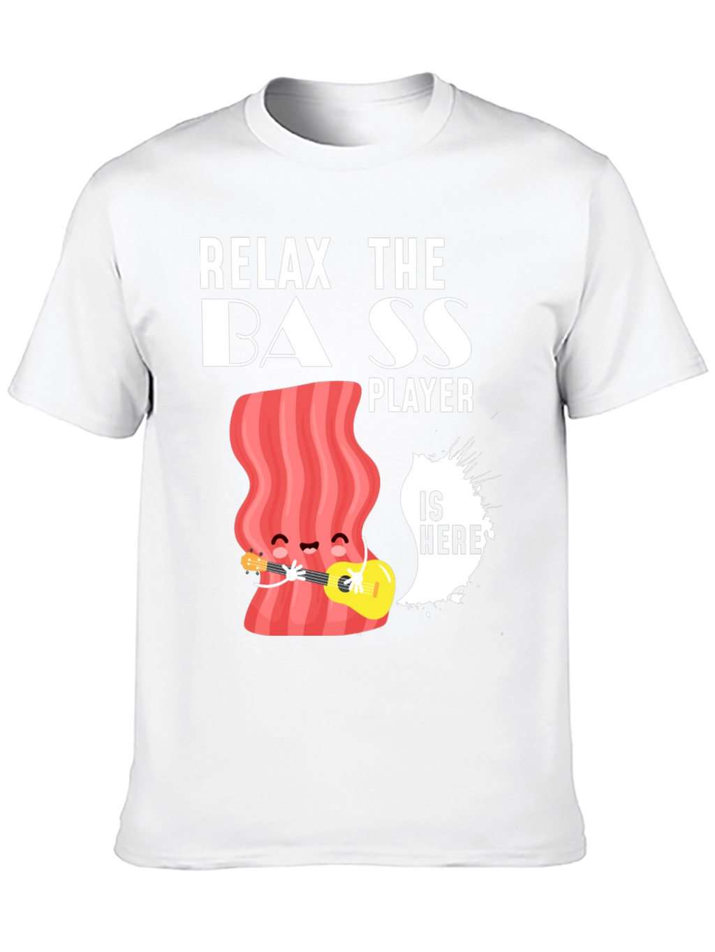 Relax The Bass Player Funny Graphic T-Shirt