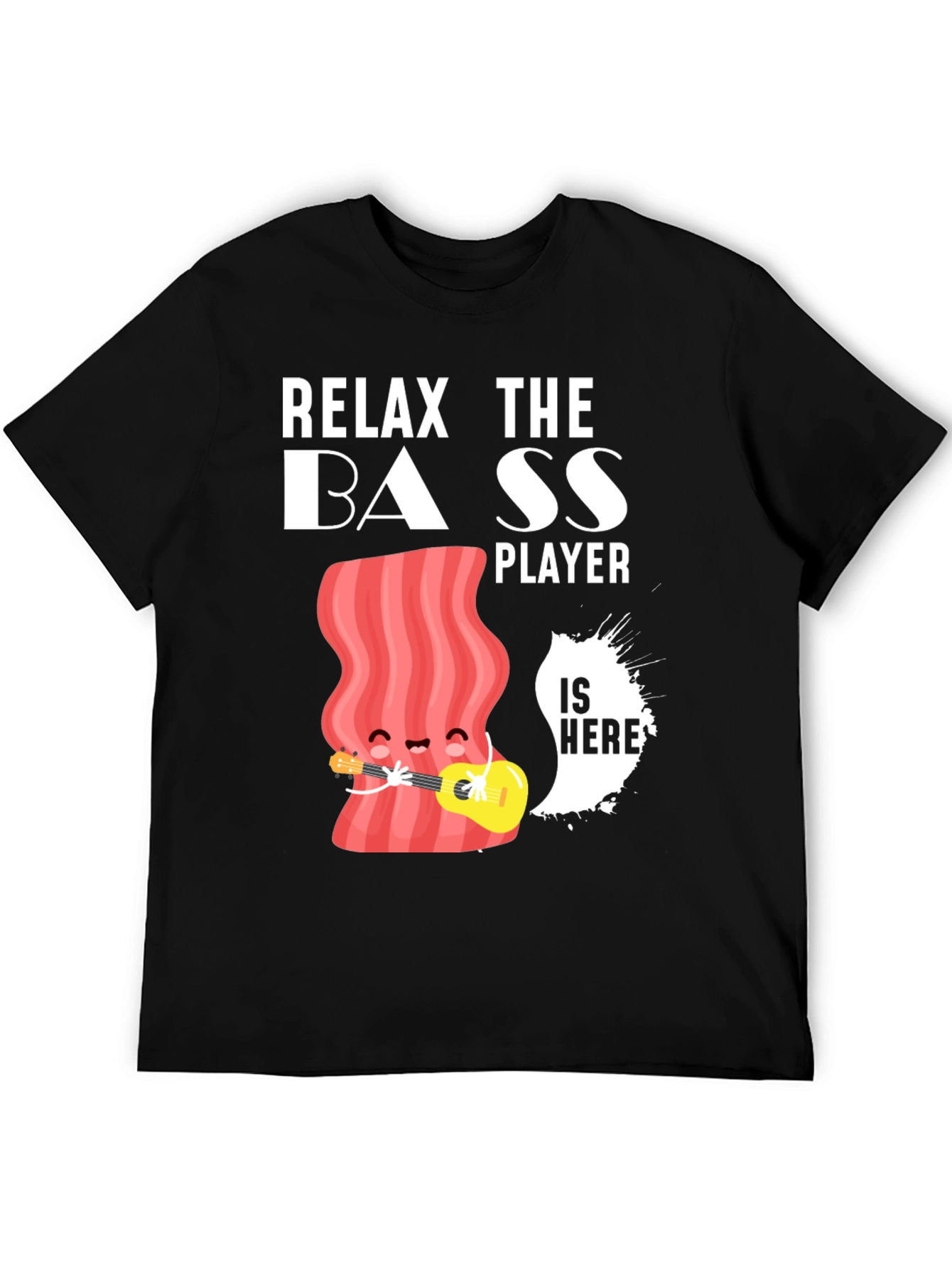 Relax The Bass Player Funny Graphic T-Shirt