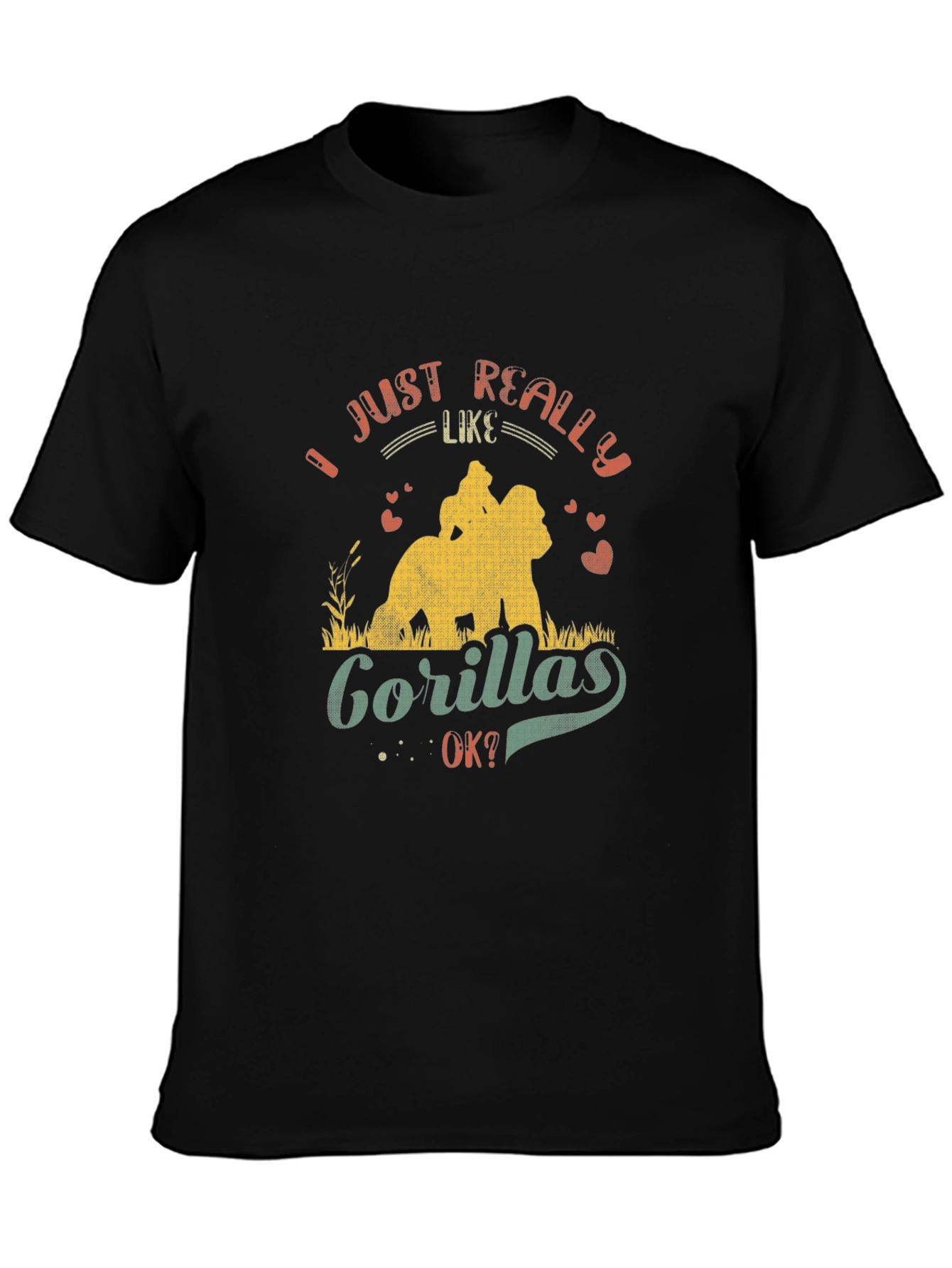 I Just Really Like Gorillas T-Shirt
