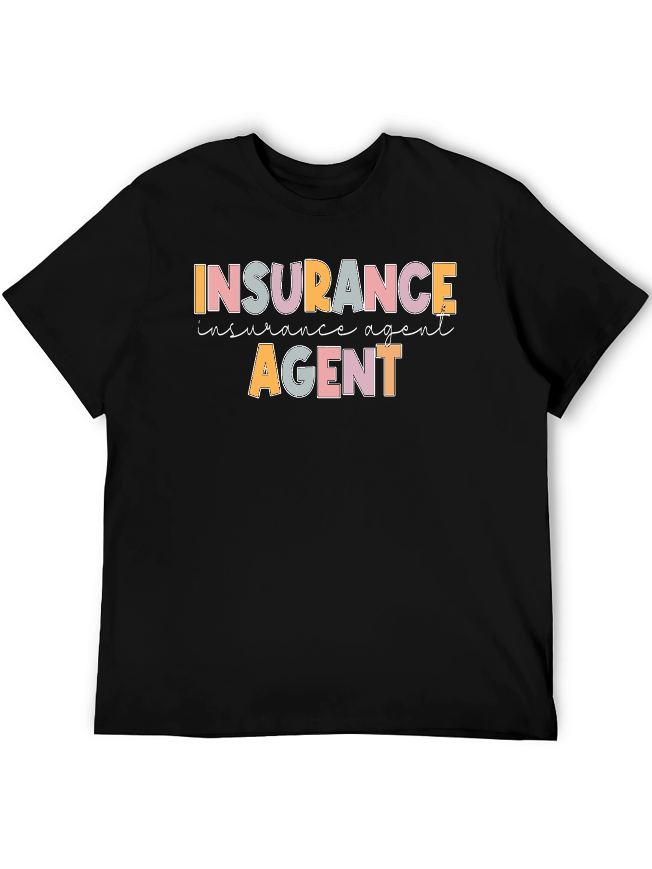 Insurance Agent Graphic T-Shirt