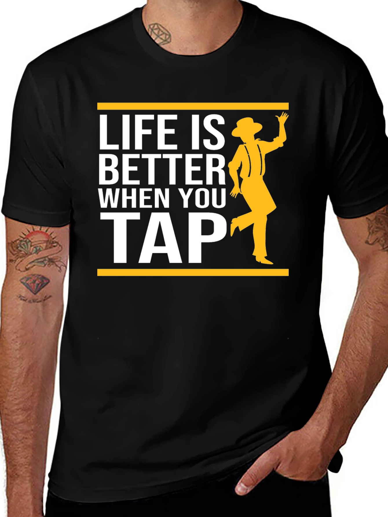 Life is Better When You Tap Dance T-Shirt