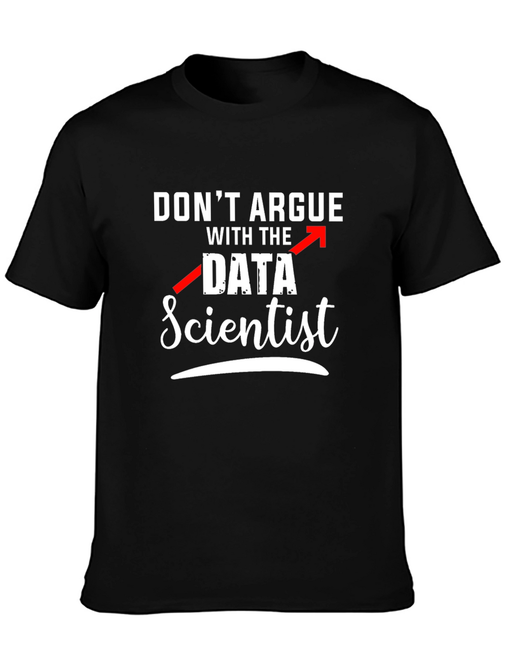 Data Scientist T-Shirt - Funny Programmer Tee