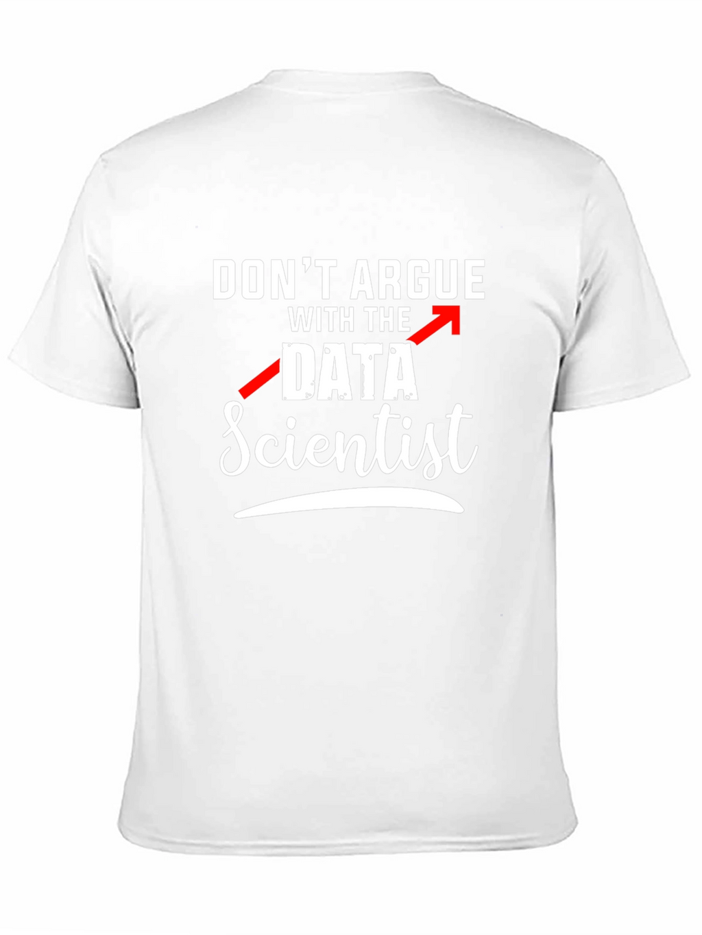 Data Scientist T-Shirt - Funny Programmer Tee