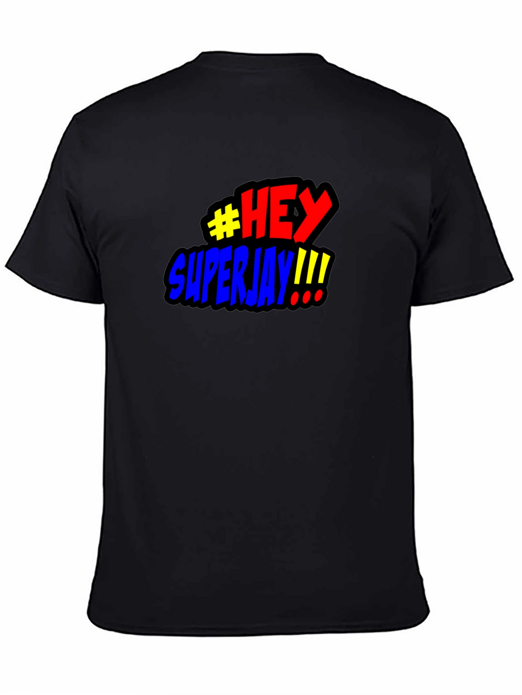 #HEY Superjay!!! Mens Black Graphic T-Shirt