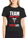 Team Night Shift Nurse Life T-Shirt