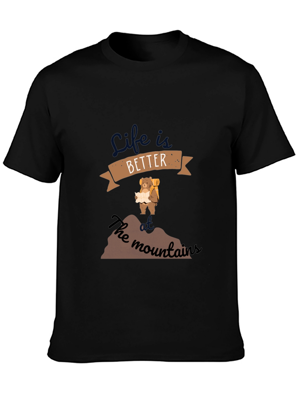 Life is Better on the Mountains T-Shirt