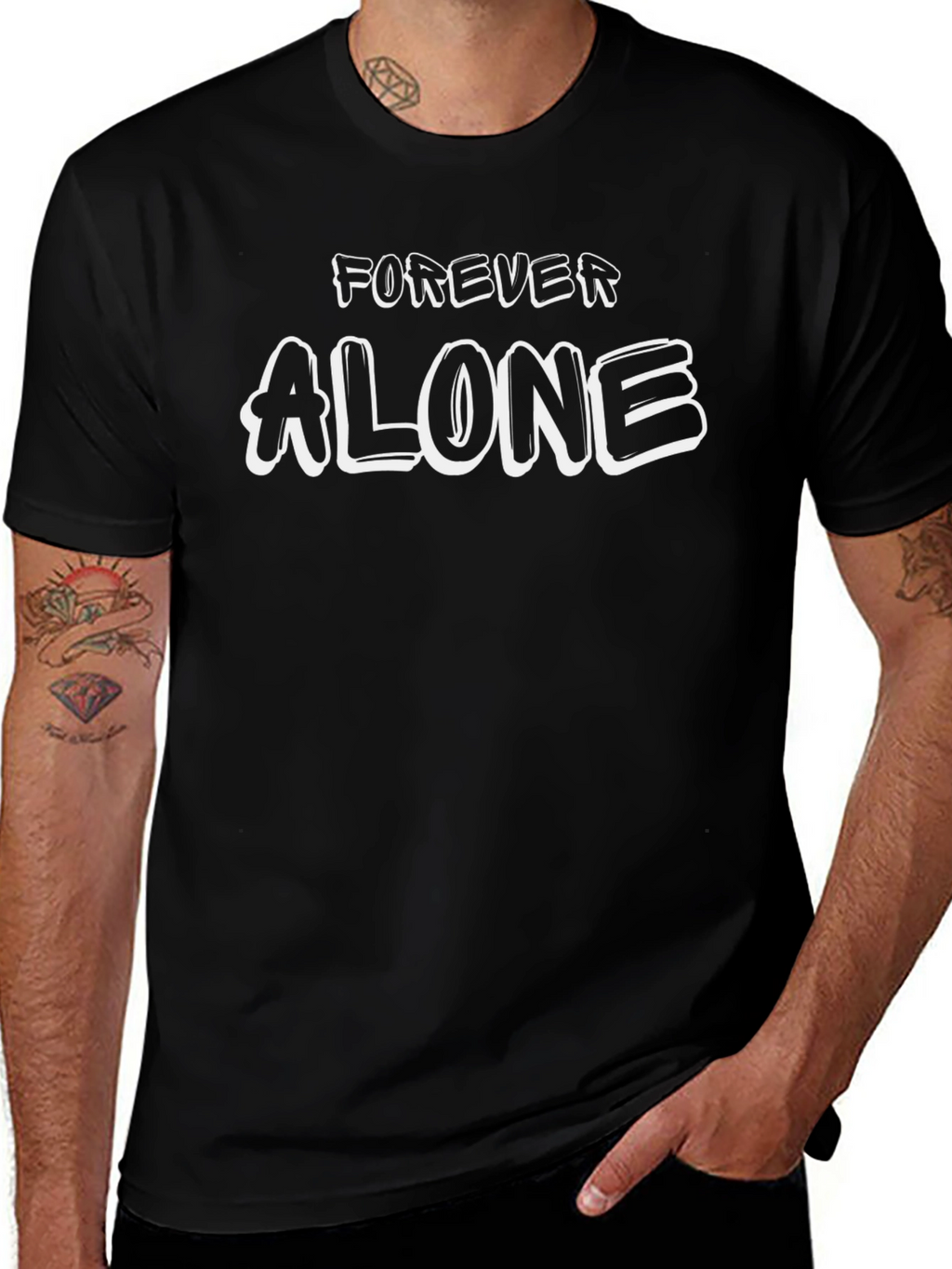 Forever Alone Graphic T-Shirt - Soft Cotton Blend