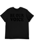 Be Our Voice Black Graphic Tee