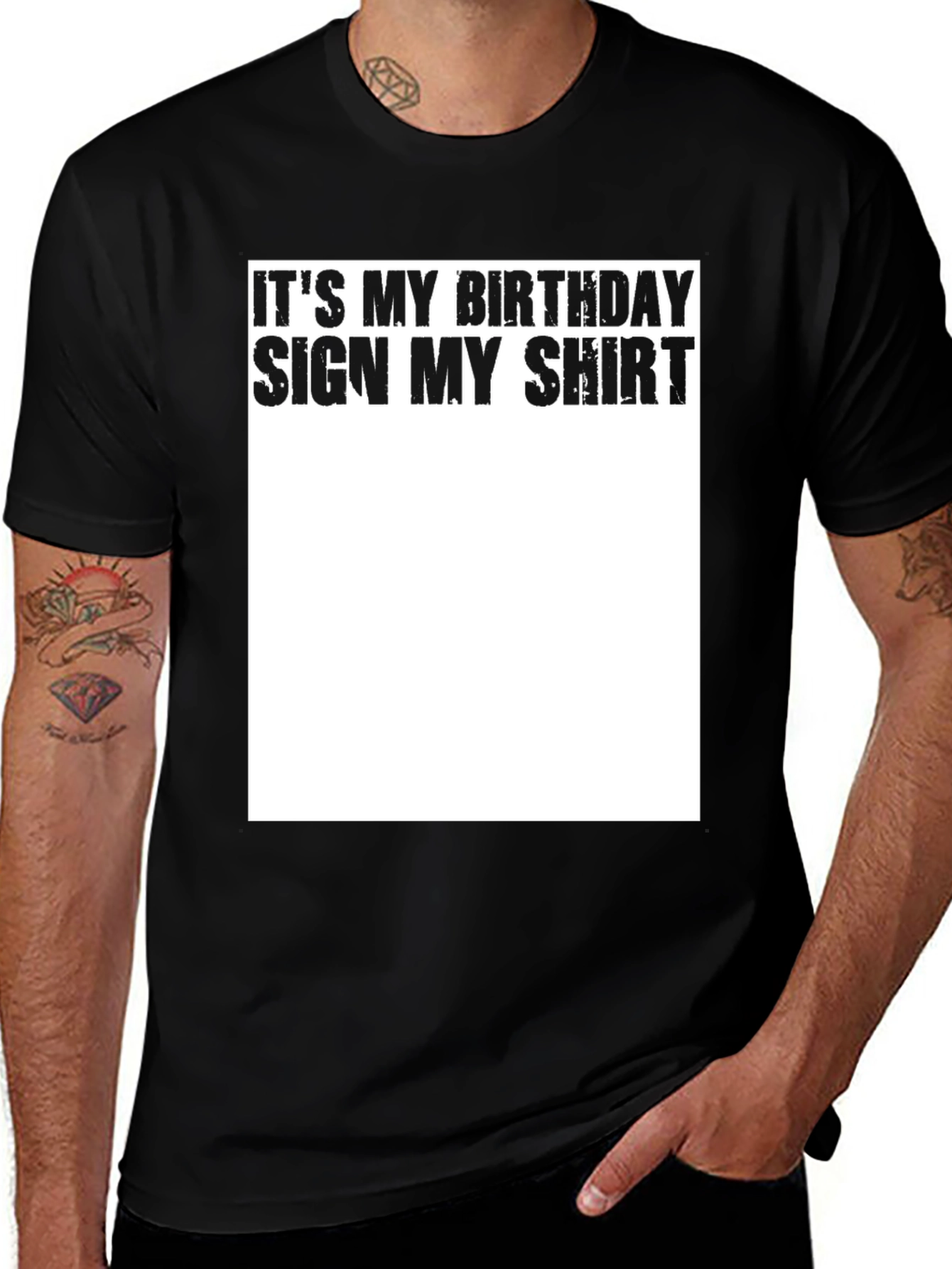 Its My Birthday Sign My Shirt - Black T-Shirt