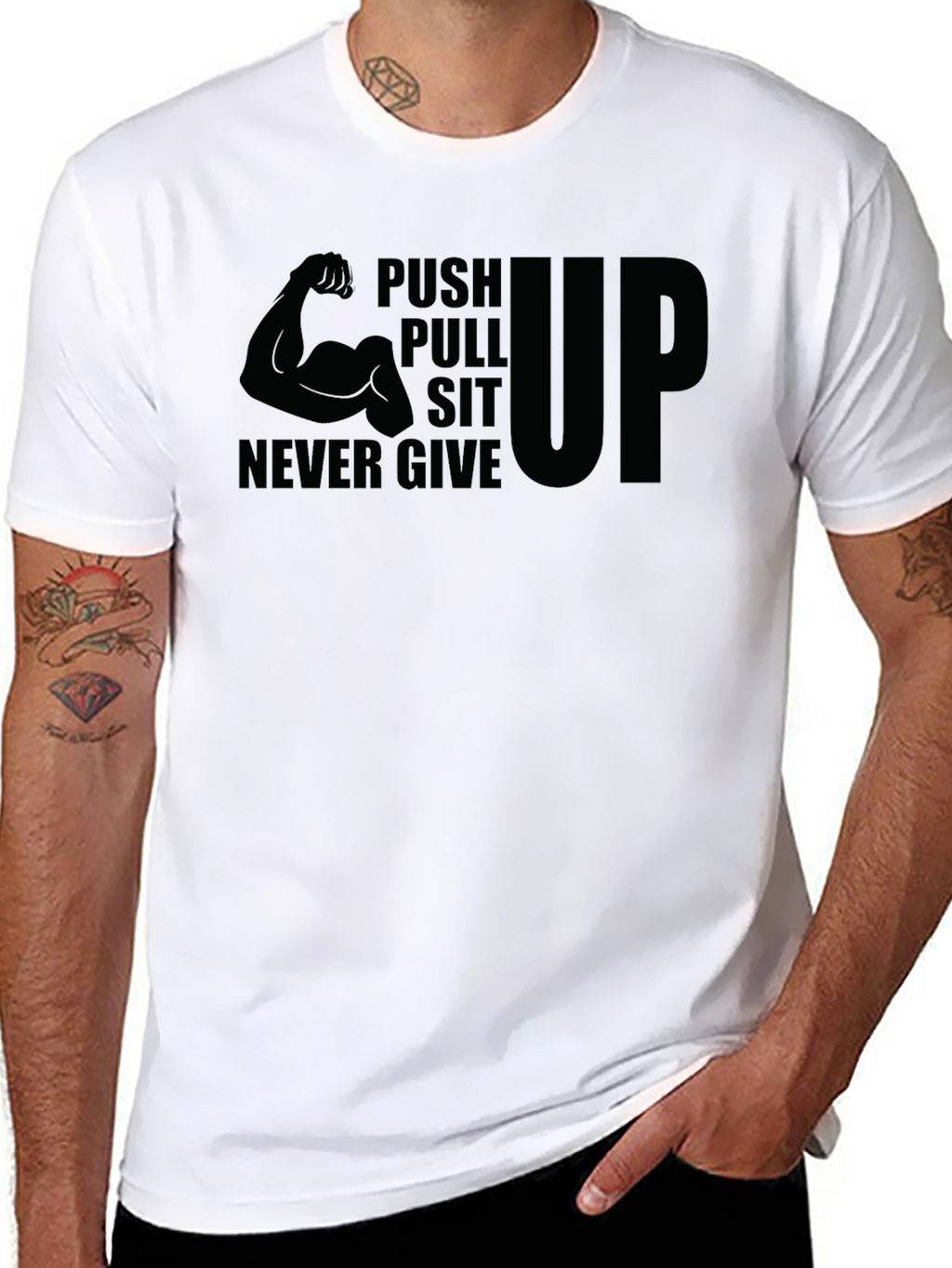 Push Pull Sit Up Never Give T-Shirt