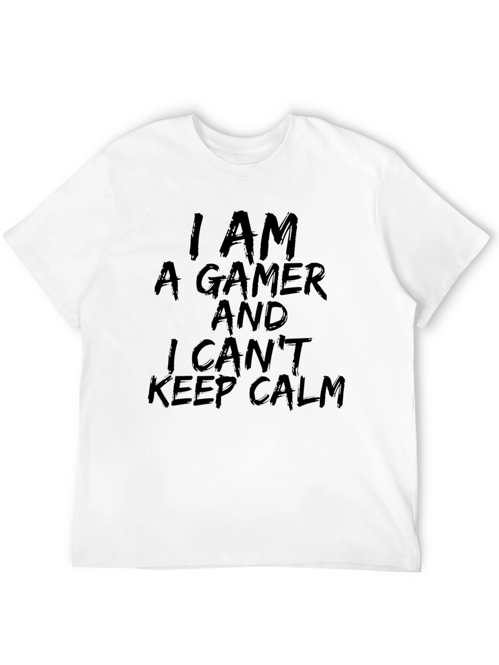 Gamer T-Shirt: I Cant Keep Calm Tee