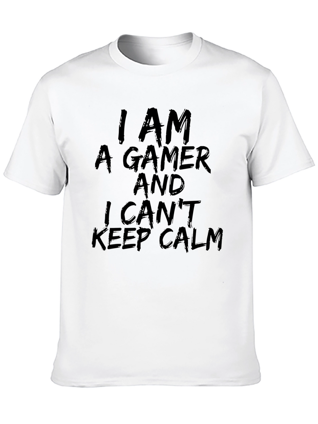 Gamer T-Shirt: I Cant Keep Calm Tee