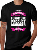 Furniture Product Manager Graphic T-Shirt