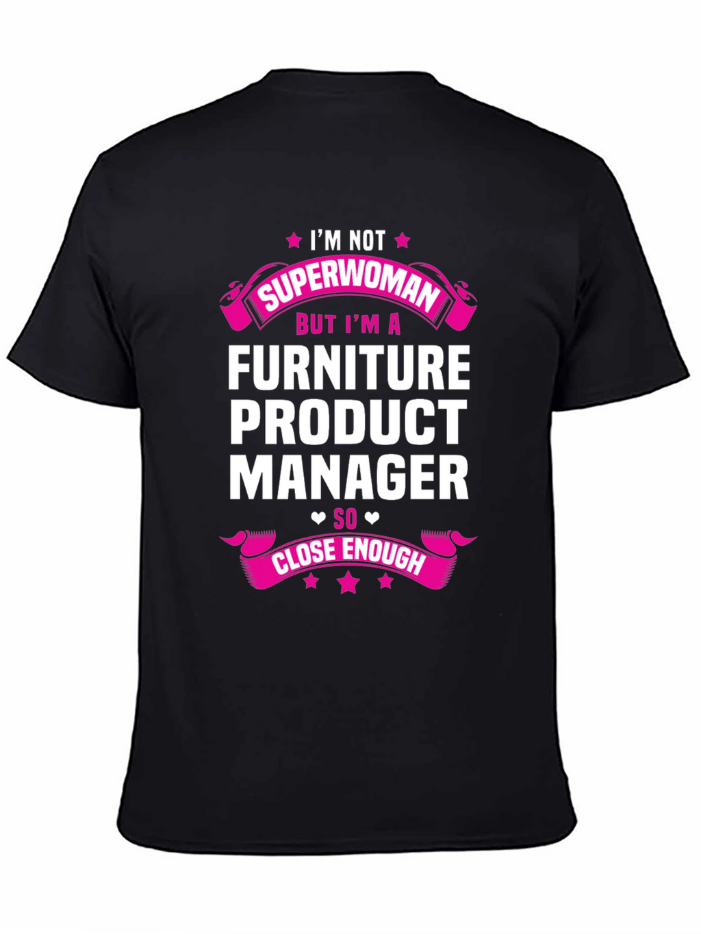 Furniture Product Manager Graphic T-Shirt