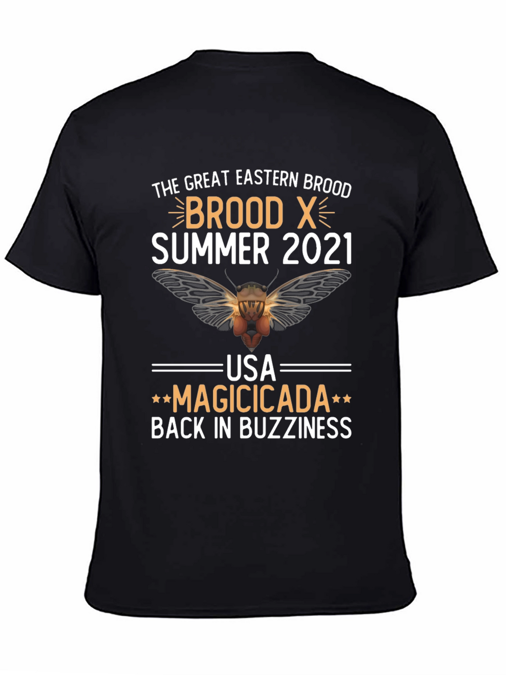 Brood X Cicada T-Shirt - Summer 2021