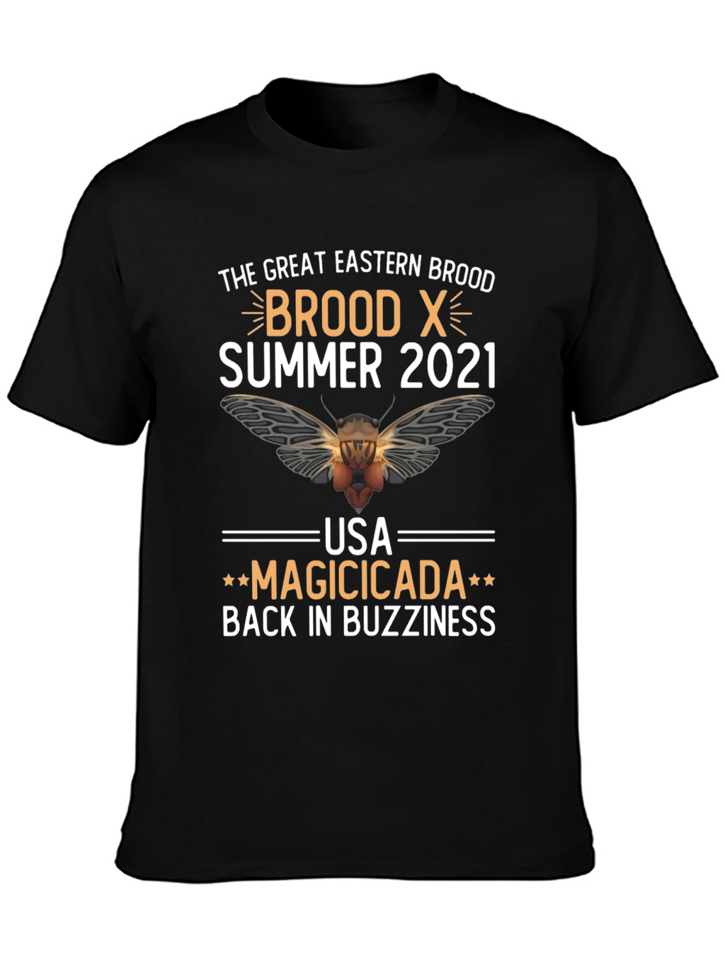 Brood X Cicada T-Shirt - Summer 2021