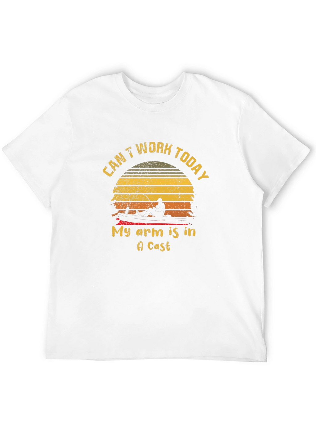Fishing T-Shirt: Cant Work Today