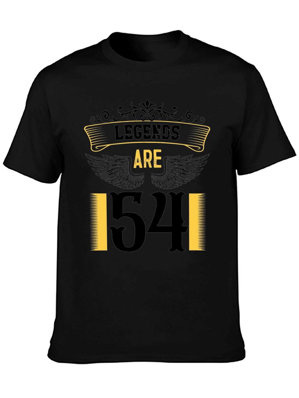 Legends Are 1541 T-Shirt Novelty Gift