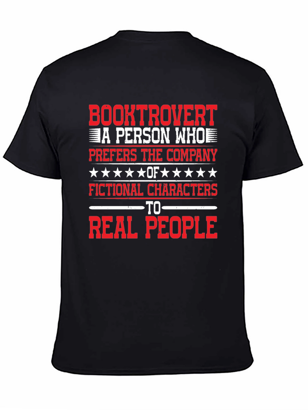 Booktrovert T-Shirt: Prefers Fictional Characters Tee