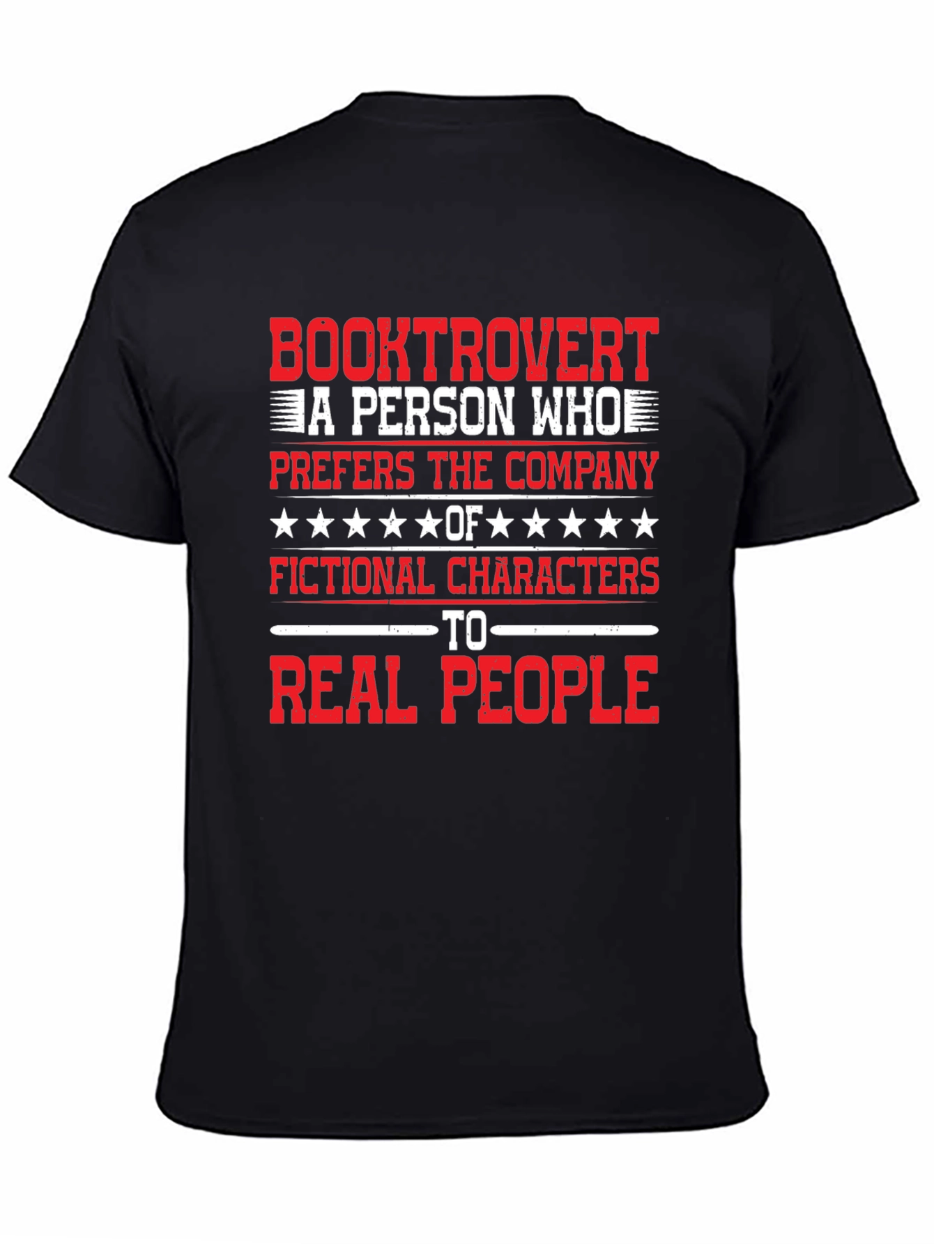 Booktrovert T-Shirt: Prefers Fictional Characters Tee