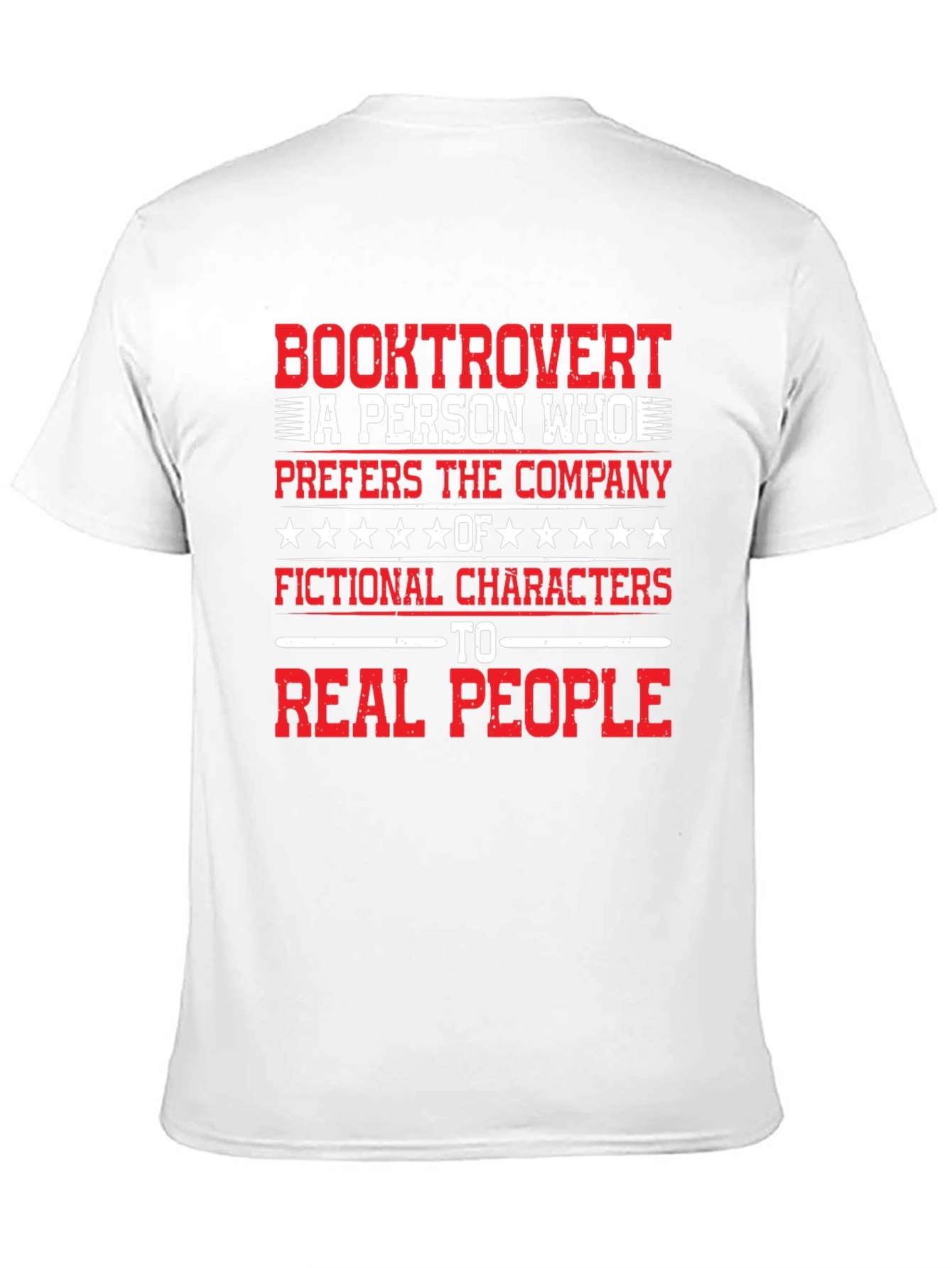 Booktrovert T-Shirt: Prefers Fictional Characters Tee