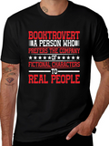 Booktrovert T-Shirt: Prefers Fictional Characters Tee