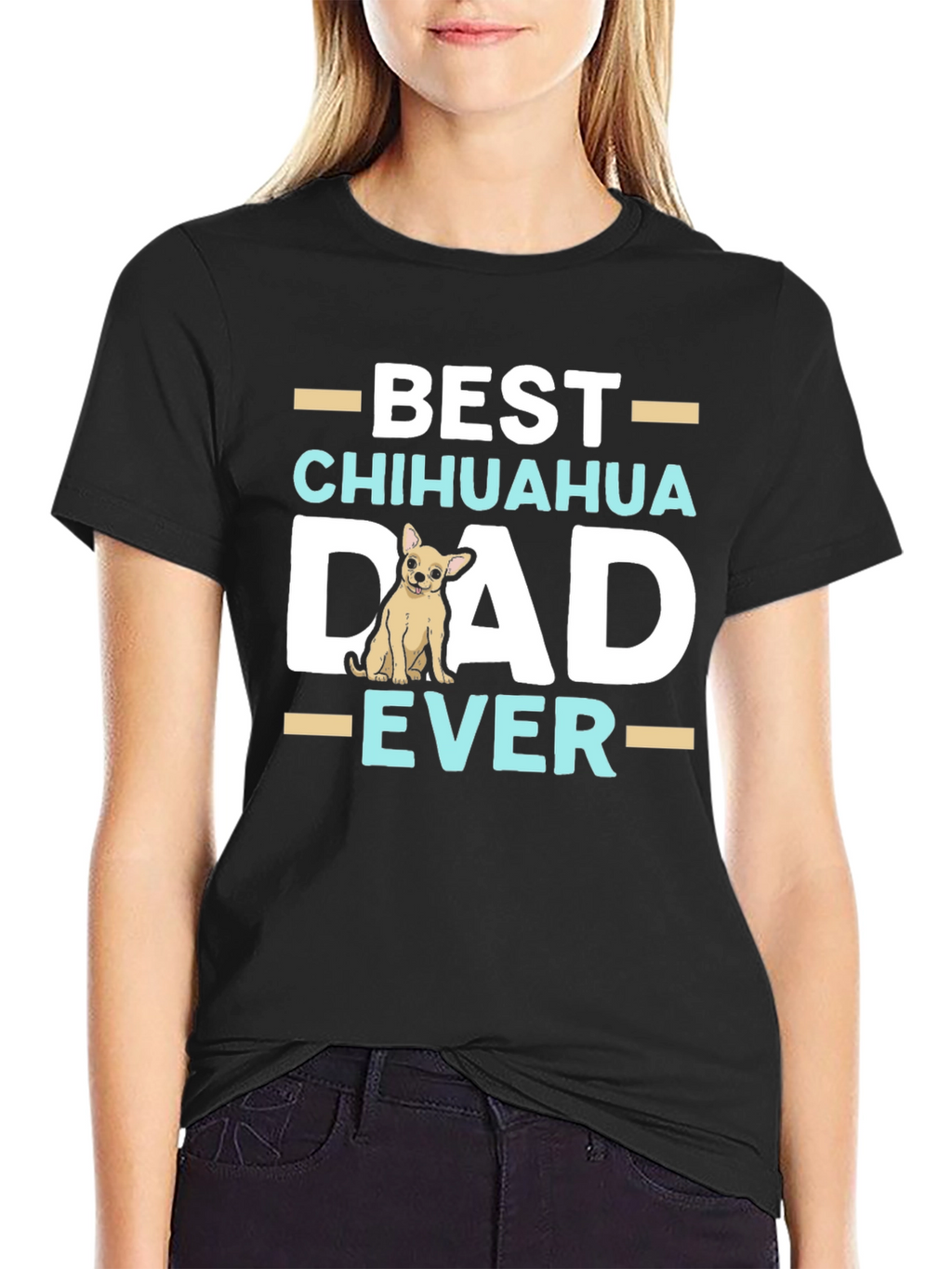 Best Chihuahua Dad Ever T-Shirt