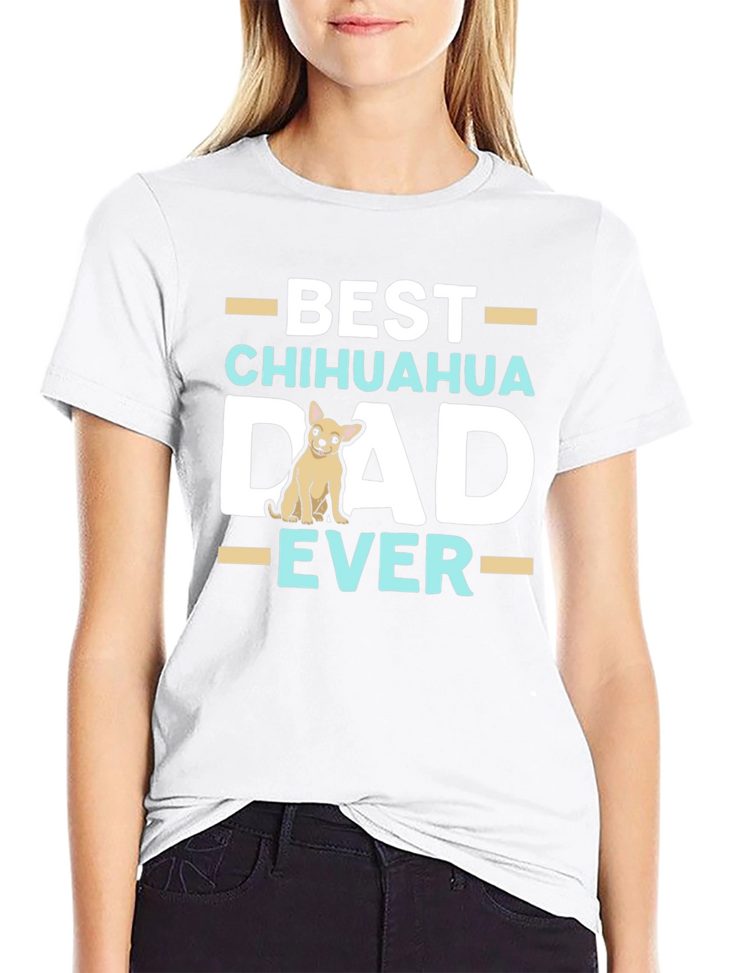 Best Chihuahua Dad Ever T-Shirt