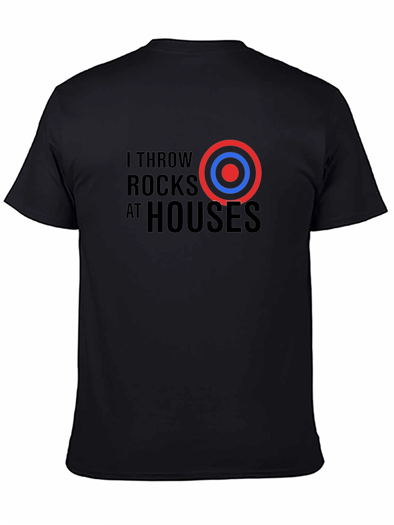 I Throw Rocks at Houses Graphic Tee