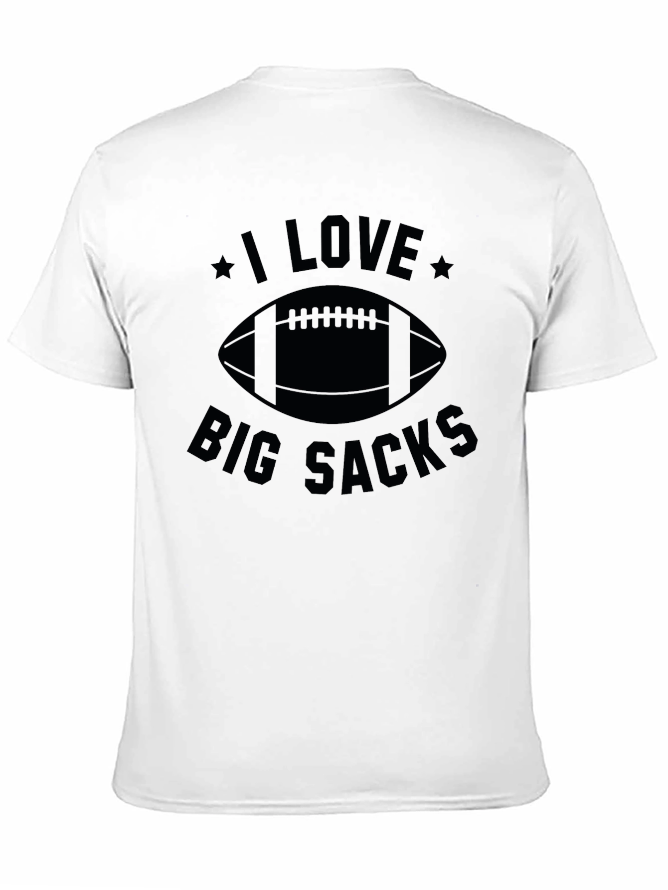 I Love Big Sacks Football Graphic T-Shirt