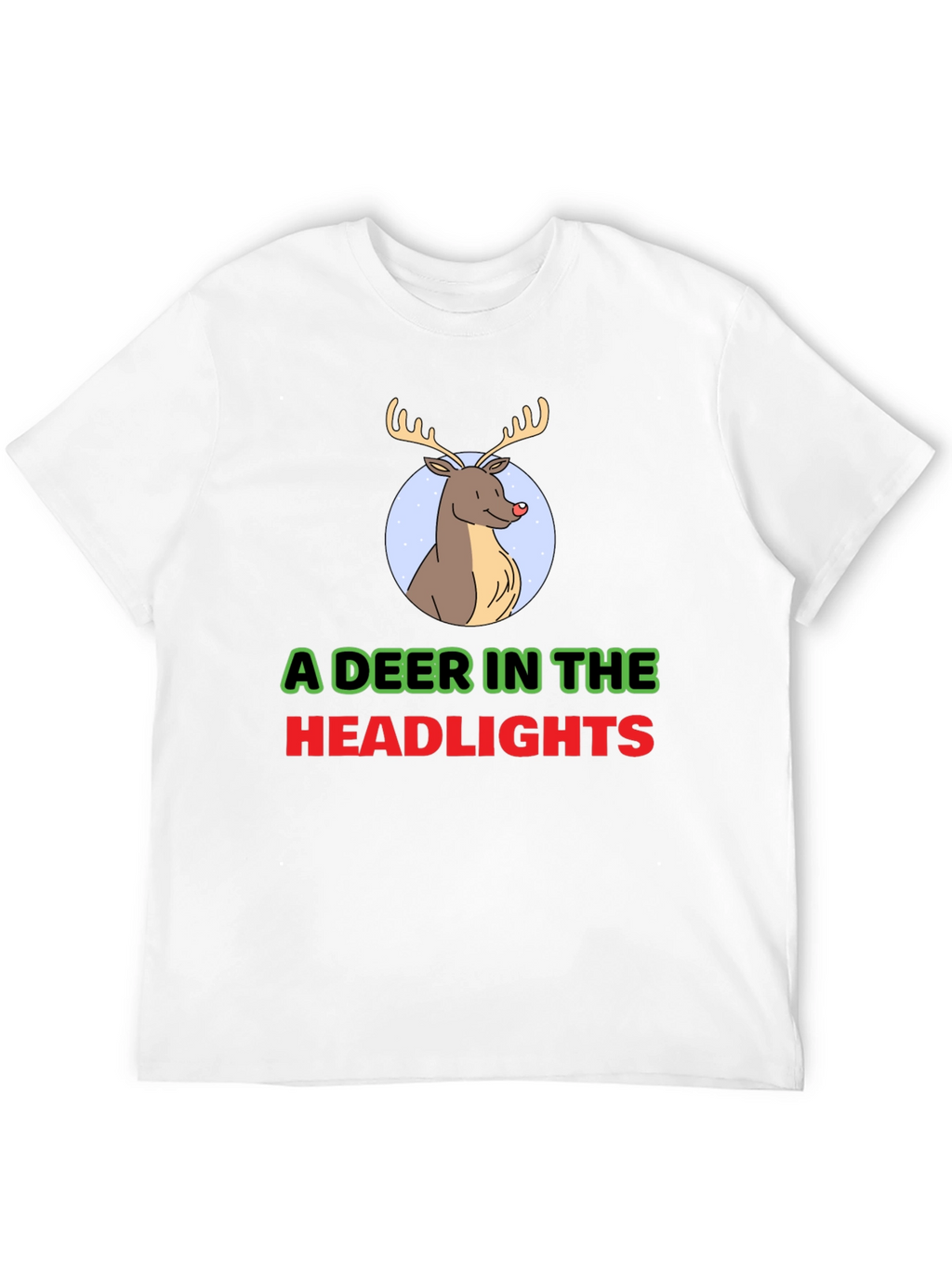 A Deer In The Headlights Graphic T-Shirt