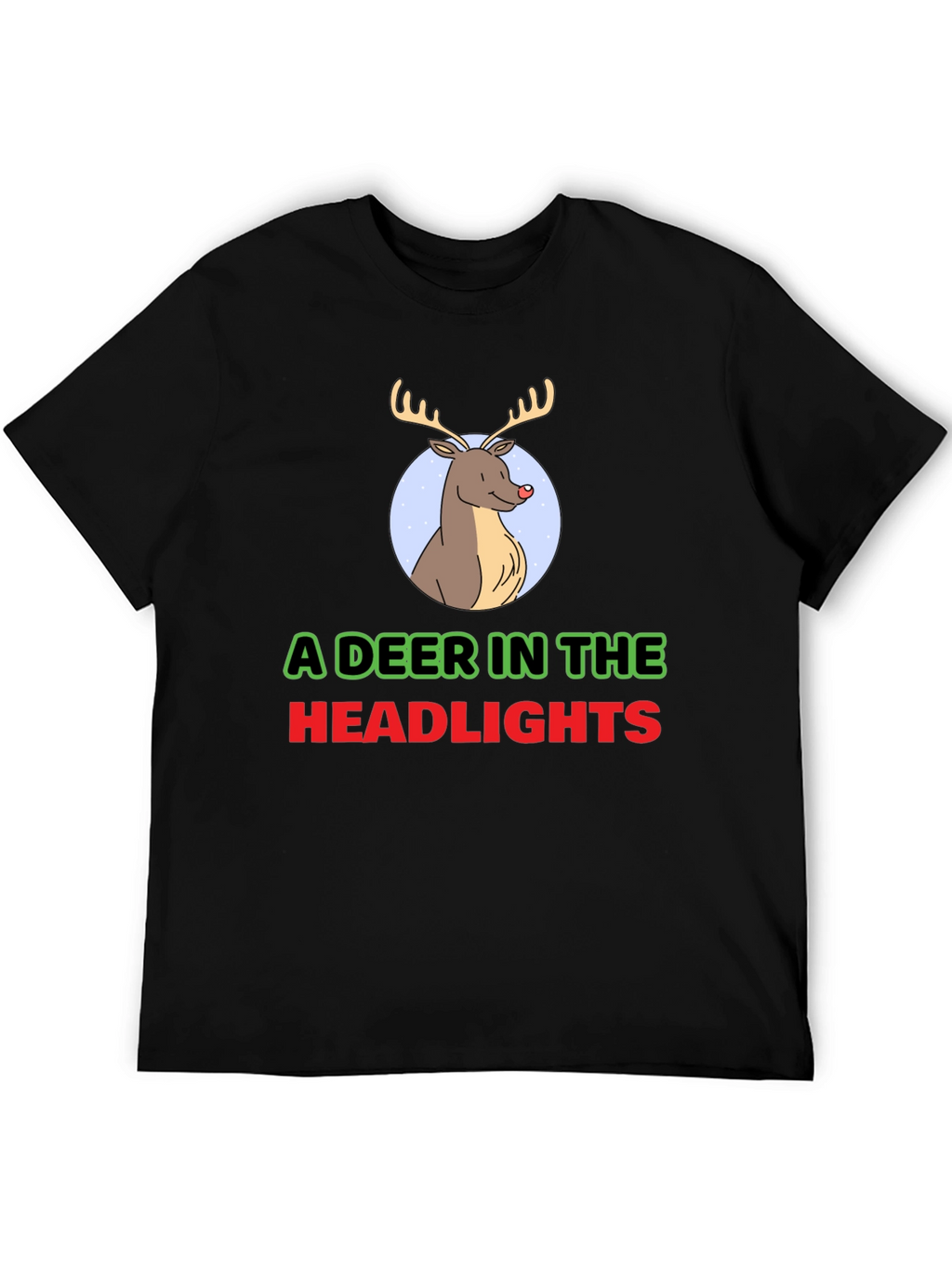 A Deer In The Headlights Graphic T-Shirt