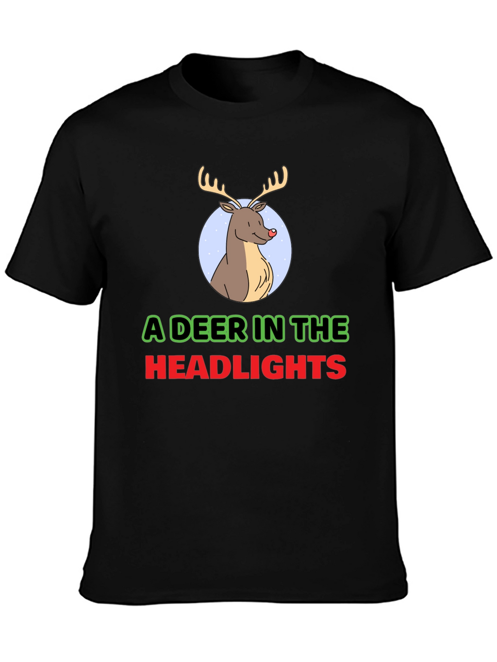 A Deer In The Headlights Graphic T-Shirt