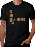 In My Overthinker Era Graphic T-Shirt