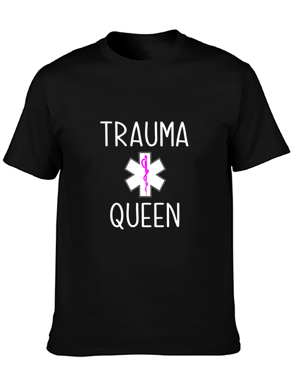 Trauma Queen Graphic Tee - Medical Humor T-Shirt