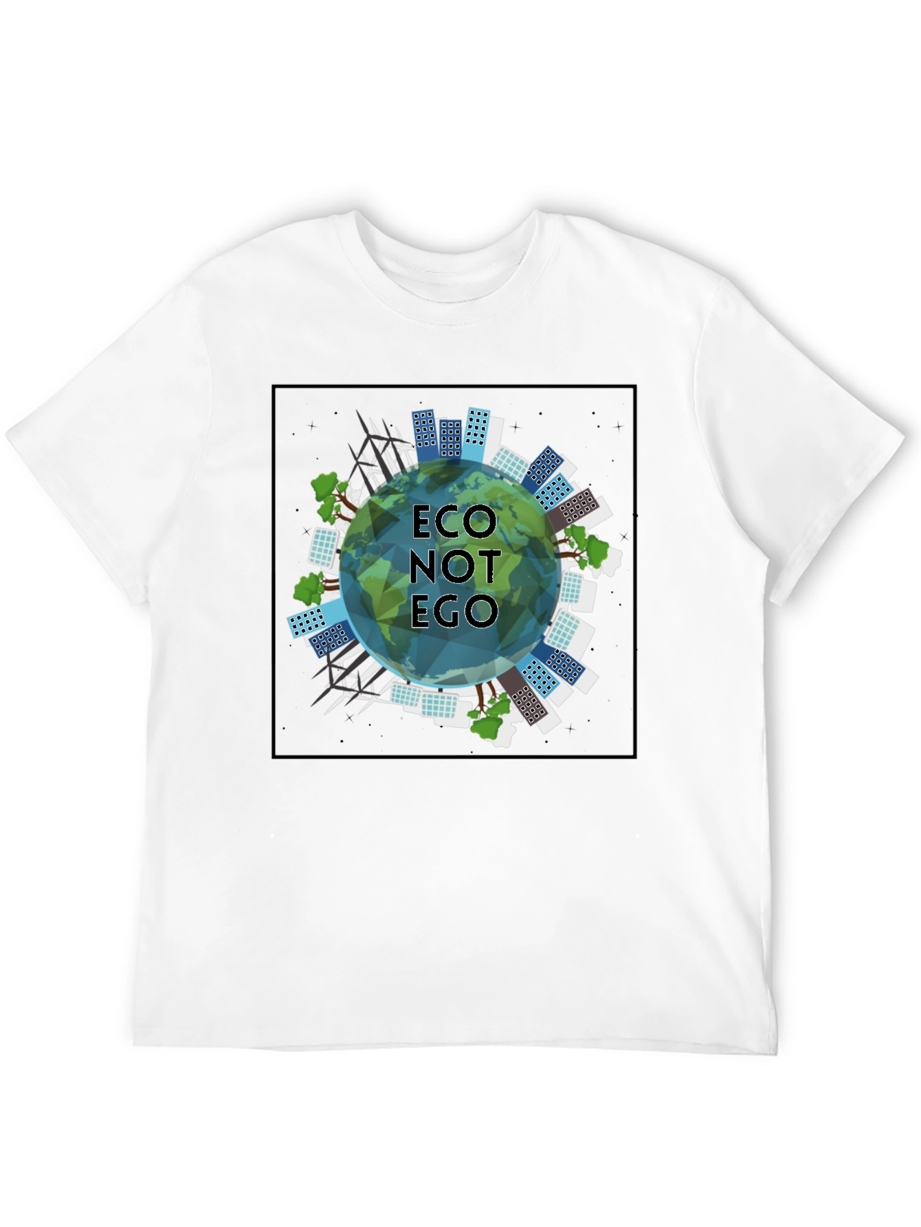 Eco Not Ego Graphic Tee - Sustainable Style