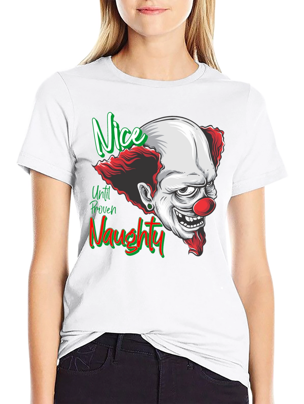 Nice Until Proven Naughty Clown T-Shirt