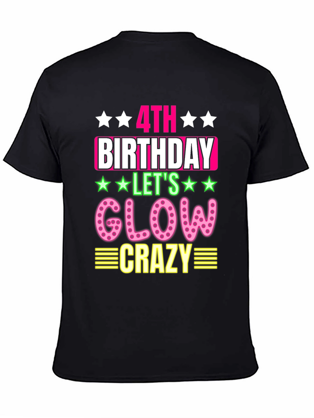 4th Birthday Glow Crazy T-Shirt