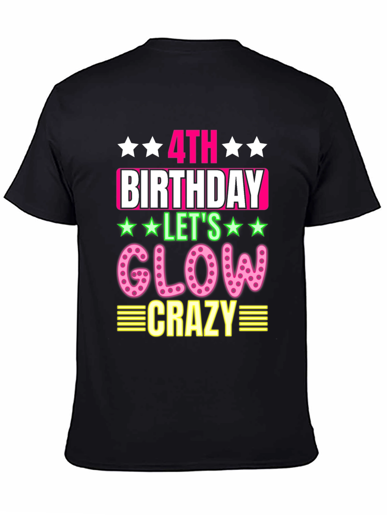 4th Birthday Glow Crazy T-Shirt