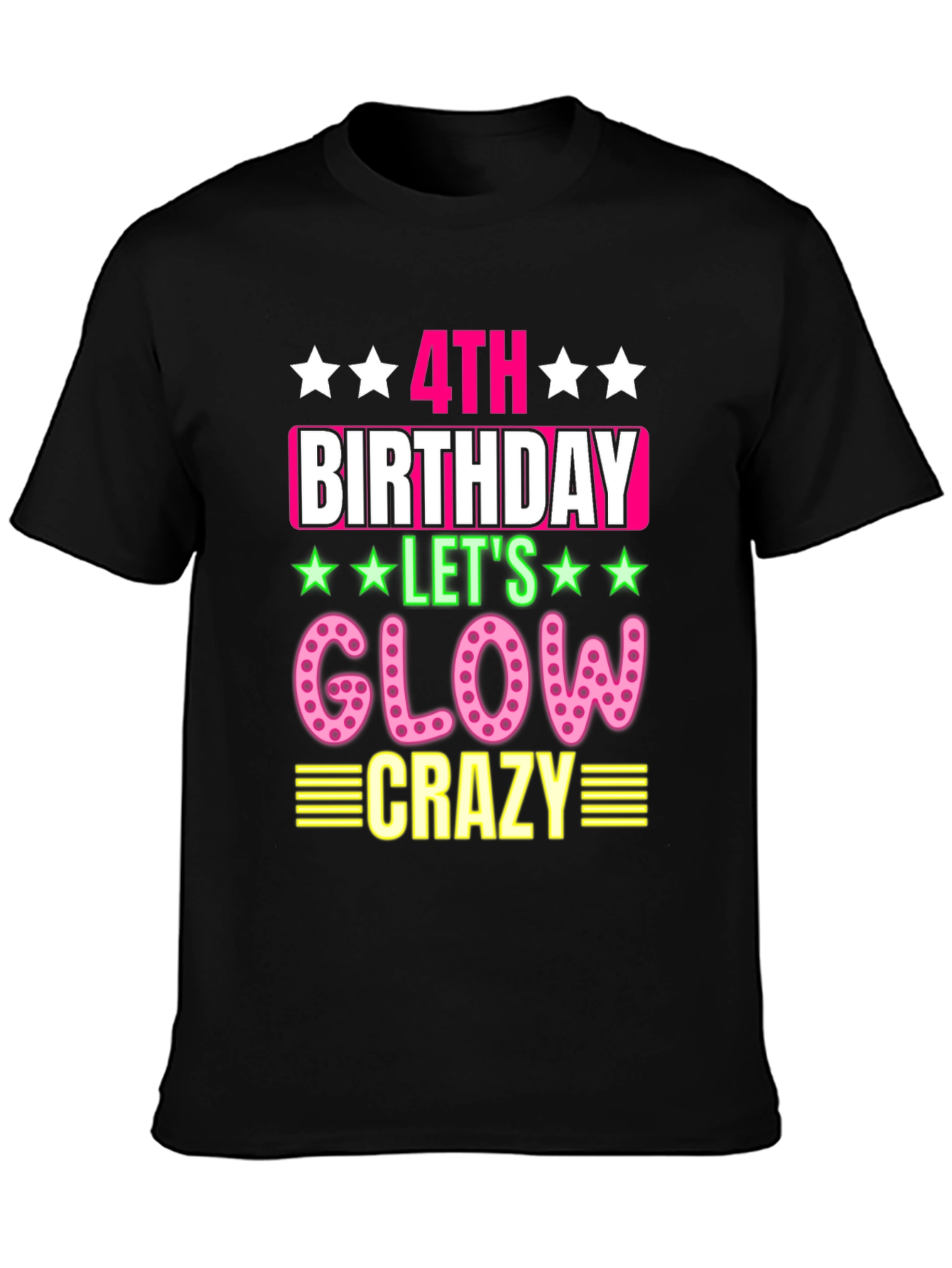 4th Birthday Glow Crazy T-Shirt