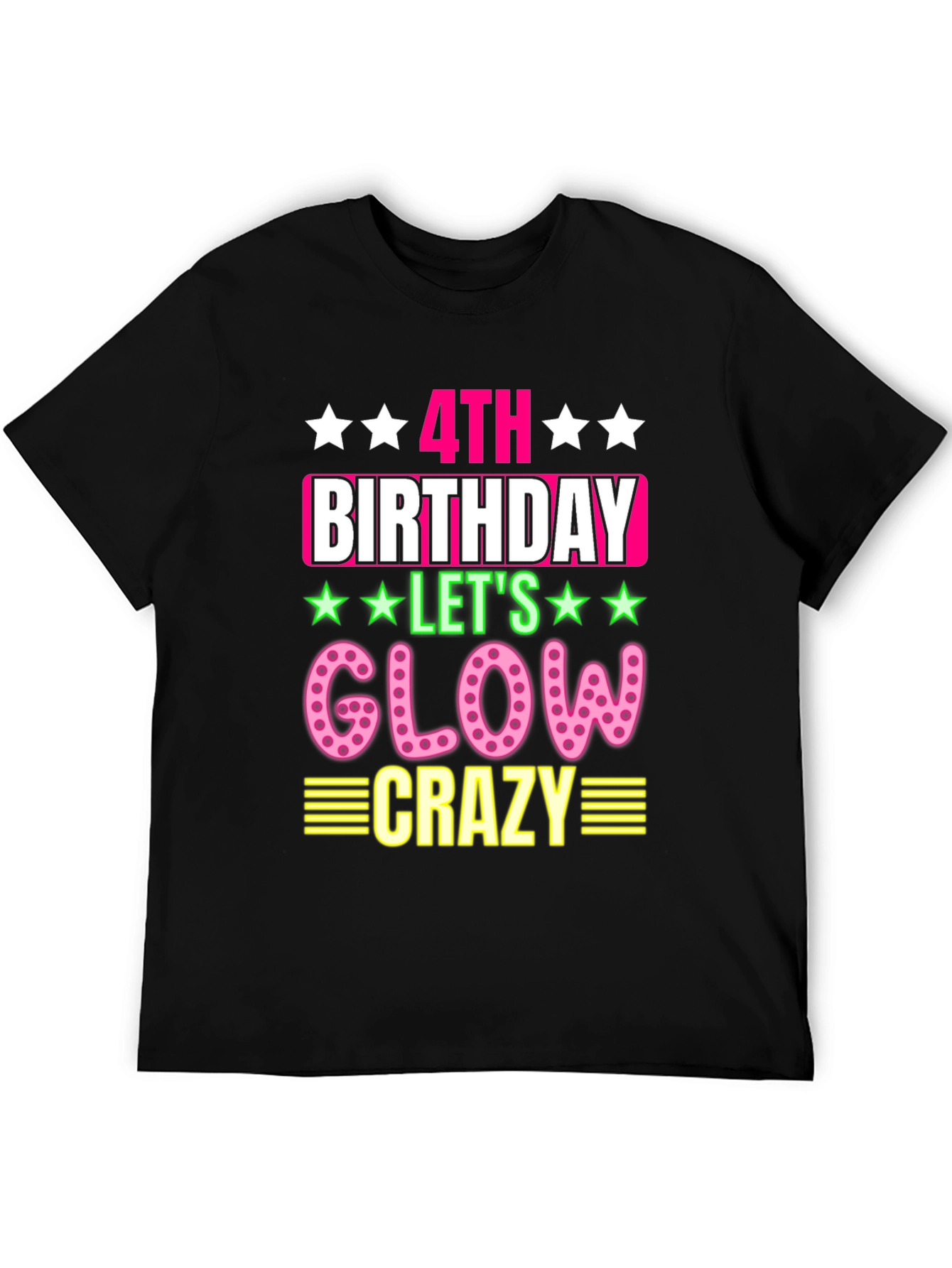 4th Birthday Glow Crazy T-Shirt