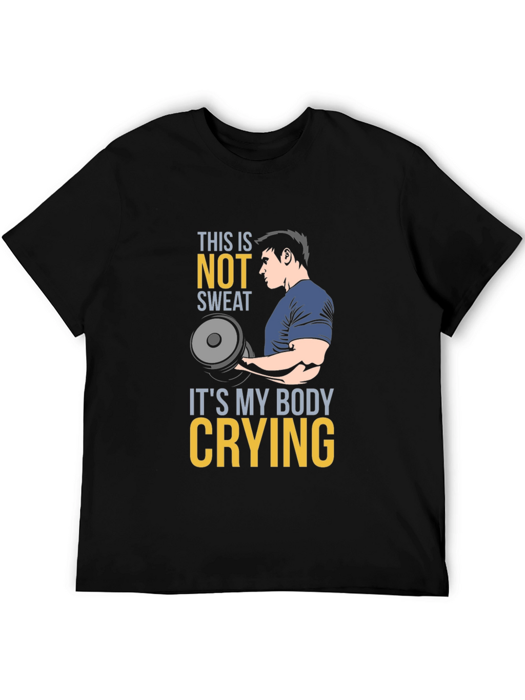Funny Gym Workout T-Shirt - Body Crying
