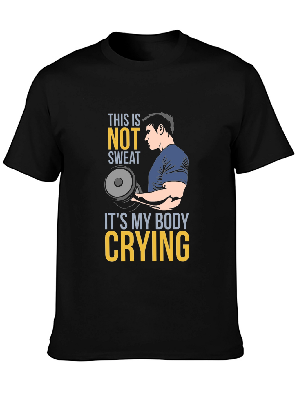 Funny Gym Workout T-Shirt - Body Crying