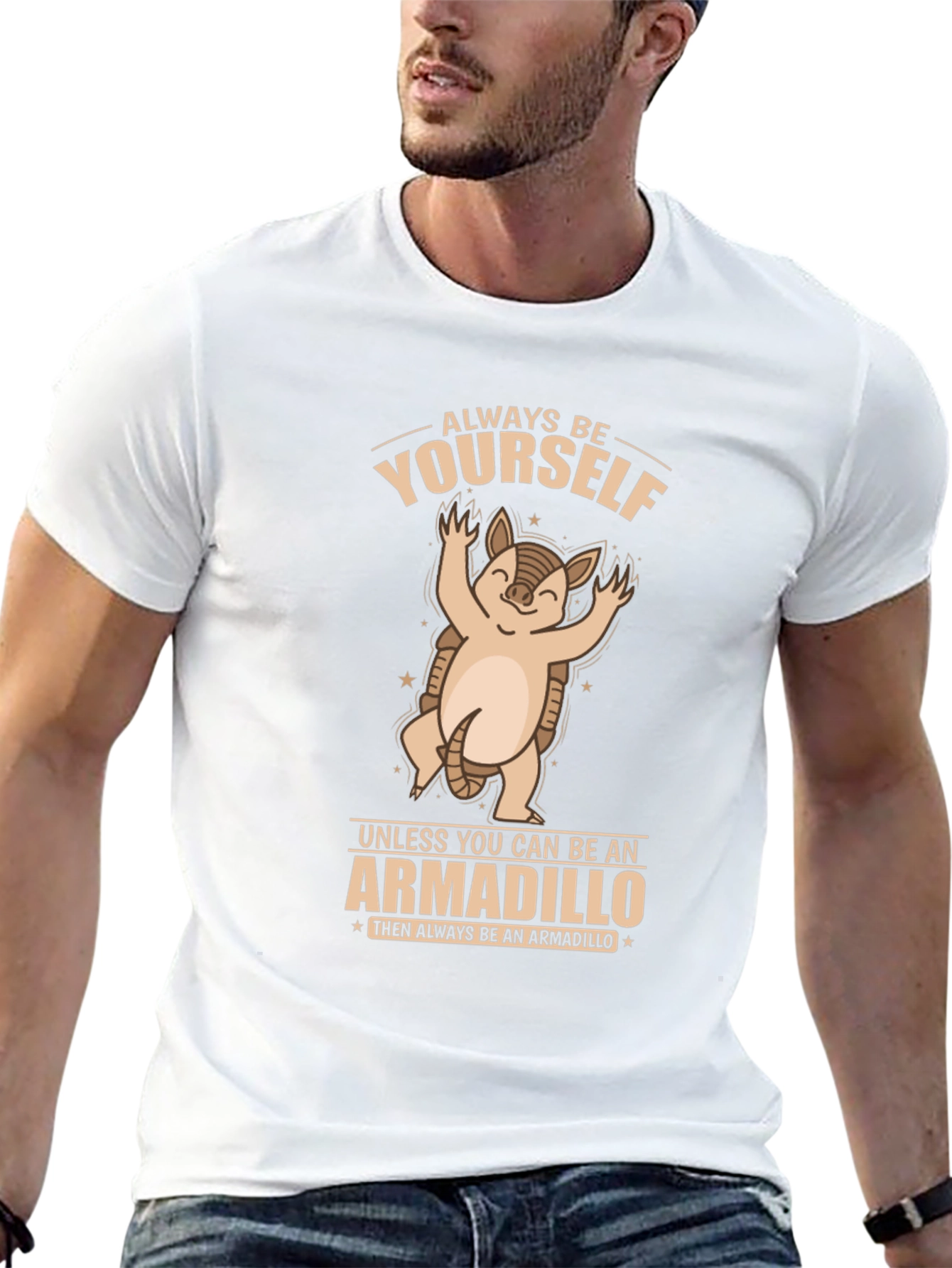 Armadillo Graphic T-Shirt - Always Be Yourself!