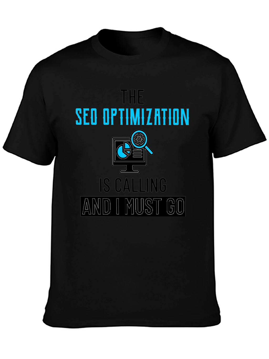 SEO Optimization Calling Black T-Shirt