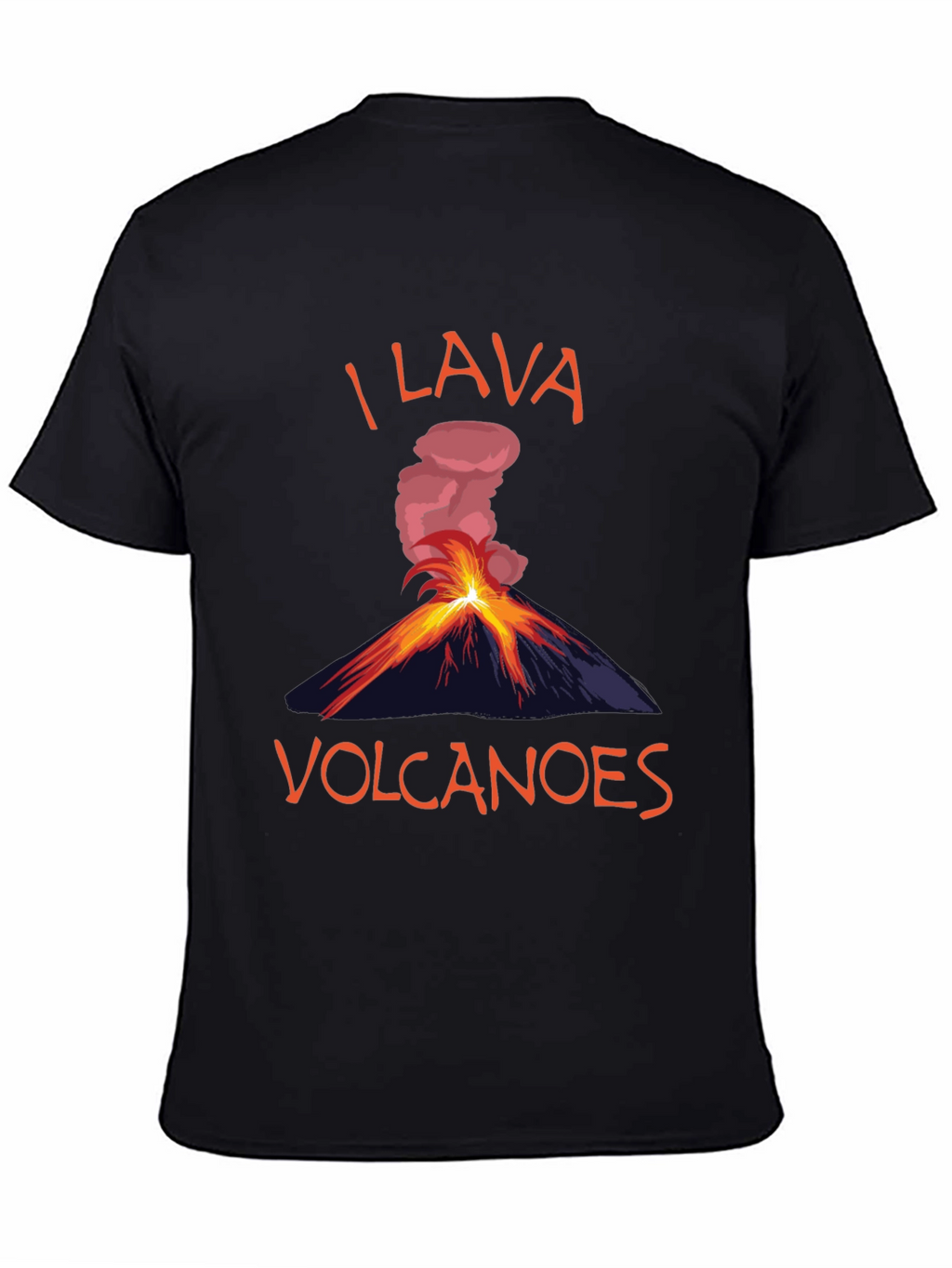 I Lava Volcanoes T-Shirt Funny Graphic Tee
