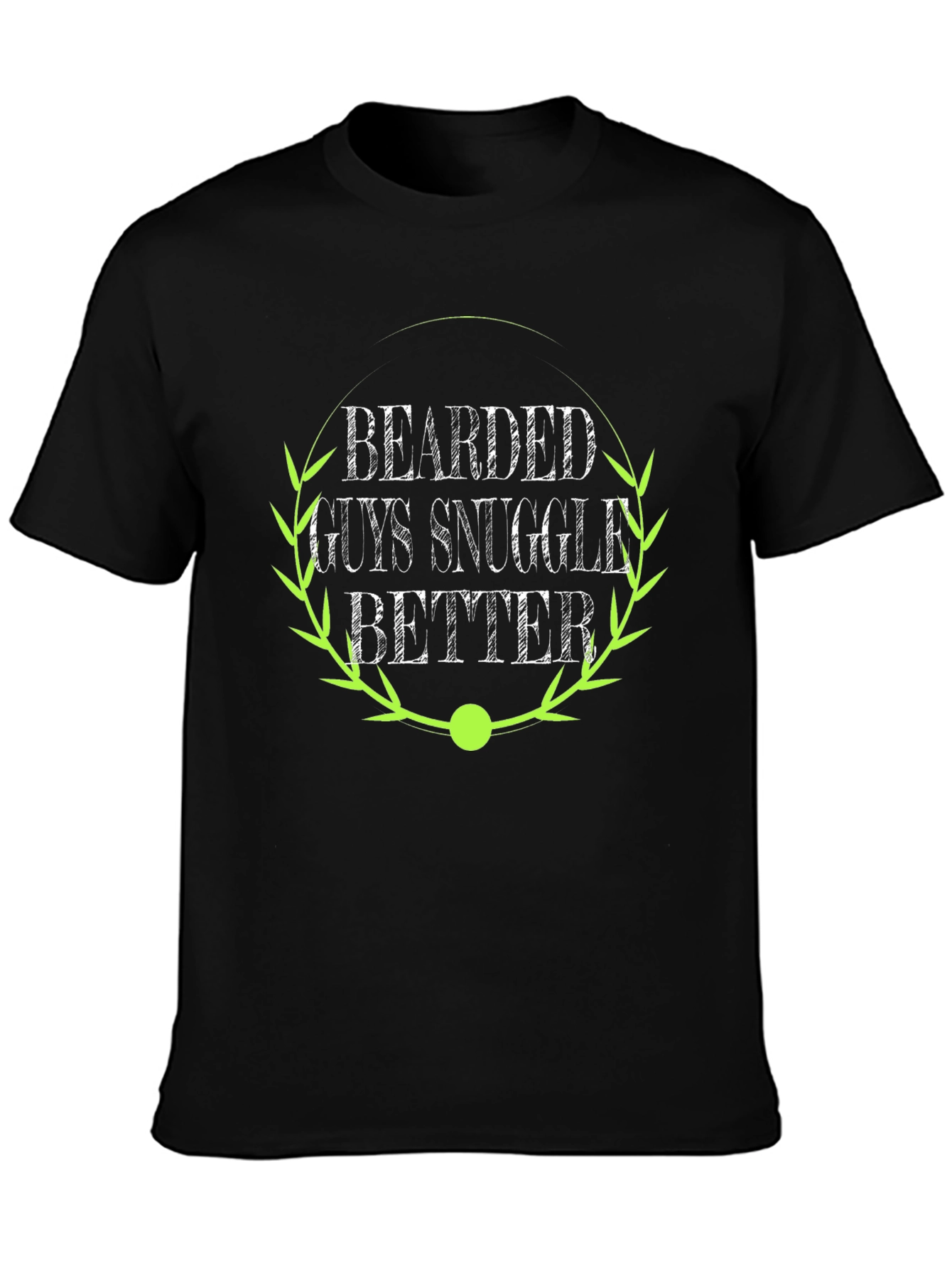 Bearded Guys Snuggle Better Black T-Shirt