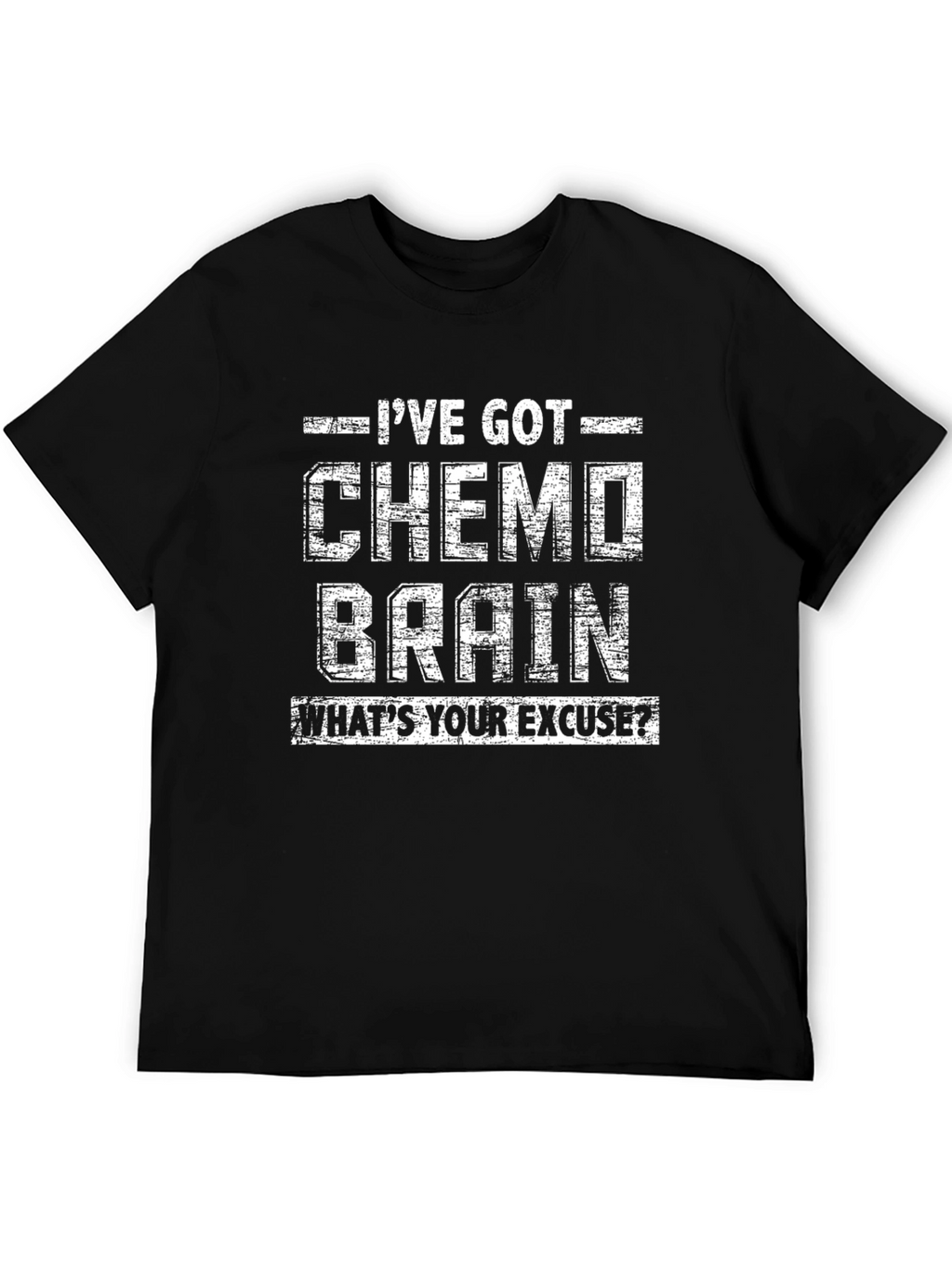Ive Got Chemo Brain Funny T-Shirt