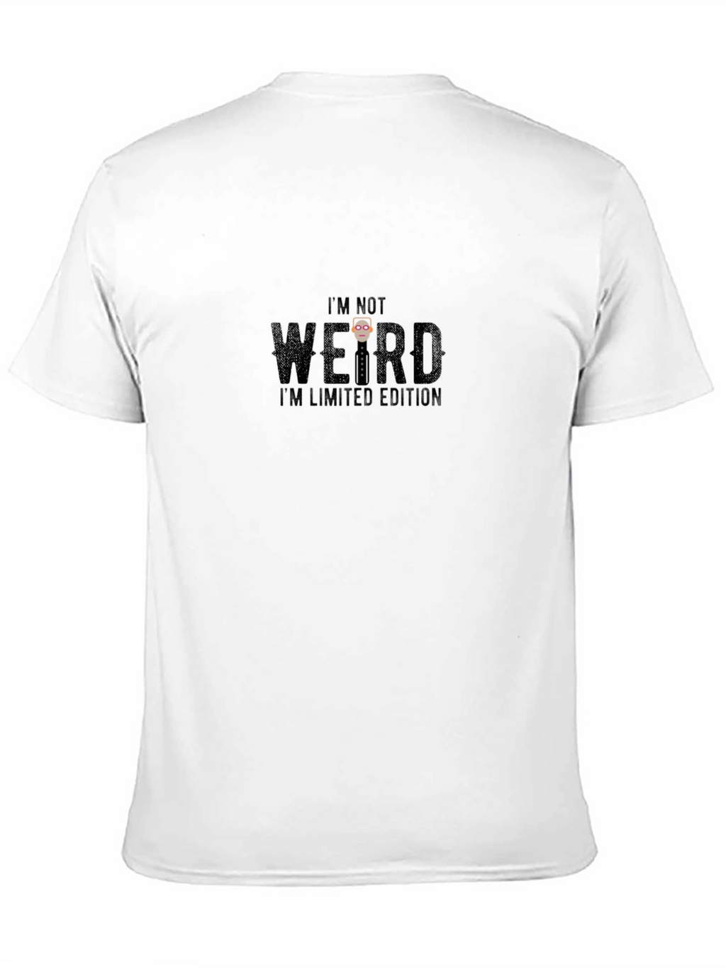 Im Not Weird Im Limited Edition Black T-Shirt
