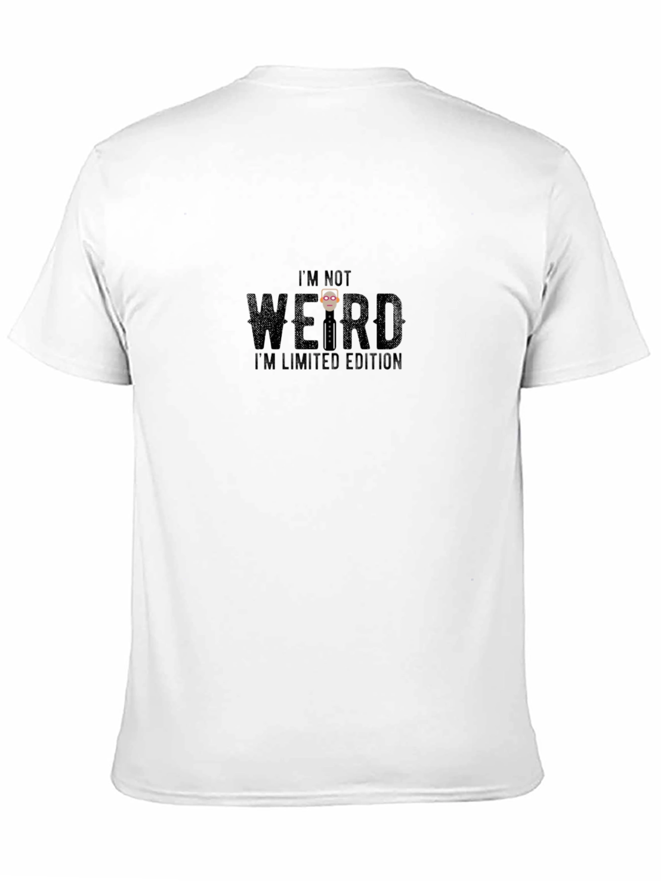 Im Not Weird Im Limited Edition Black T-Shirt